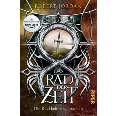 Abbildung von Das Rad der Zeit 3 (Das 3): Die Rückkehr des Drachen Buch Serie zur großen prime video »Wheel of Time« (WoT)!
