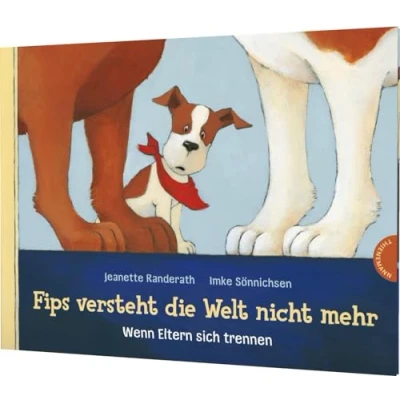 Abbildung von Fips versteht die Welt nicht mehr: Wenn Eltern sich trennen Bilderbuch über Scheidung
