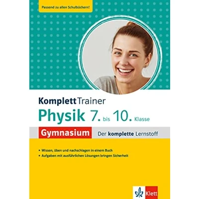 Abbildung von Klett KomplettTrainer Gymnasium Physik 7. 10. Klasse: Der komplette Lernstoff