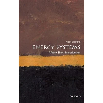 Abbildung von Energy Systems: A Very Short Introduction (Very Introductions)