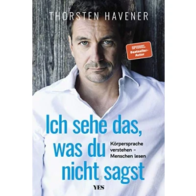 Abbildung von Ich sehe das, was du nicht sagst: Körpersprache verstehen Menschen lesen: lesen (SPIEGEL BESTSELLER)