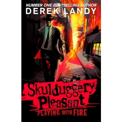 Abbildung von Playing With Fire: the thrilling adventure book perfect for children ages 9+ from Sunday Times bestselling author (Skulduggery Pleasant)