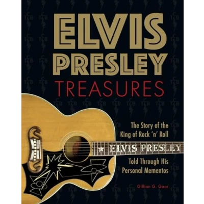 Abbildung von Elvis Presley Treasures: the Story of King Rock &#039;n&#039; Roll Told Through His Personal Mementos
