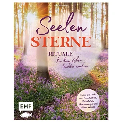 Abbildung von Seelensterne Rituale, die dein Leben leichter machen: Nutze Kraft von Edelsteinen, Feng Shui, Numerologie und altem Wissen für mehr Liebe, Wohlbefinden, Erfolg, Wohlstand Glück