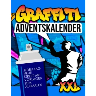 Abbildung von Graffiti Adventskalender: Jeden Tag neue Street Art Vorlagen zum Ausmalen