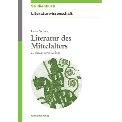 Abbildung von Literatur des Mittelalters (Akademie Studienbücher Literaturwissenschaft)