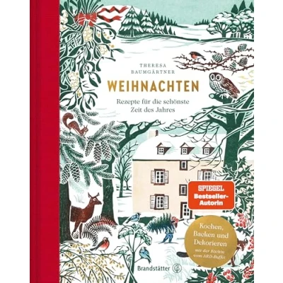 Abbildung von Weihnachten: Rezepte für die schönste Zeit des Jahres