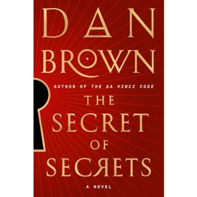 Abbildung von The Secret of Secrets: A Novel (Robert Langdon, Band 6)