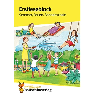 Abbildung von lesen lernen 1. Klasse für Jungen und Mädchen Sommer, Ferien, Sonnenschein: Mit Silben Erstleser ab der Vorschule (Übungshefte blöcke erstes Lesen, Band 502)