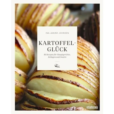 Abbildung von Kartoffelglück: 80 Rezepte für Hauptgerichte, Beilagen und Snacks. Kartoffel mal anders! Das Kochbuch alle, die Kartoffelgerichte lieben.
