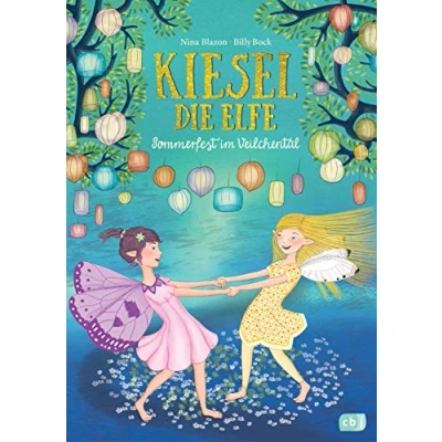 Abbildung von Kiesel, die Elfe Sommerfest im Veilchental: Mit Glitzer Cover (Die Kiesel Reihe, Band 1)