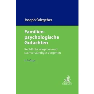 Abbildung von Familienpsychologische Gutachten: Rechtliche Vorgaben und sachverständiges Vorgehen (C.H. Beck Familienrecht)