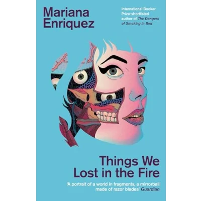 Abbildung von Things We Lost in the Fire: Mariana Enriquez