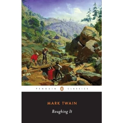 Abbildung von Roughing It (The Penguin American Library)