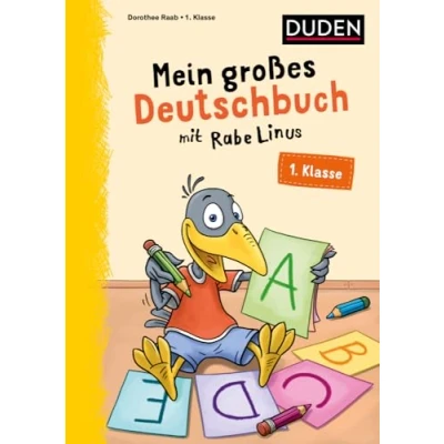 Abbildung von Mein großes Deutschbuch mit Rabe Linus 1. Klasse: Übungen für die Klasse (Mein großer Lernspaß Linus)
