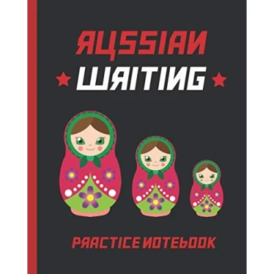 Abbildung von RUSSIAN WRITING: CYRILLIC CHARACTER PRACTICE BOOK ALPHABET WRITING WORKBOOK BLANK LINED NOTEBOOK MATRYOSHKA COVER.