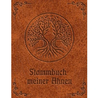 Abbildung von Stammbuch meiner Ahnen: Arbeitsbuch für Hobby Ahnenforscher mehrere Generationen, Familien Stammbaum, Ahnentafel und Familiengeschichte Ahnenbuch zum ausfüllen als Geschenk oder Geschenkidee