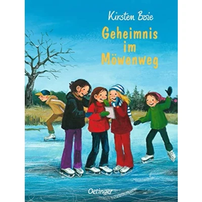 Abbildung von Wir Kinder aus dem Möwenweg 6. Geheimnis im Möwenweg: Spannende Winterabenteuer und Faschingszauber für ab 8 Jahren