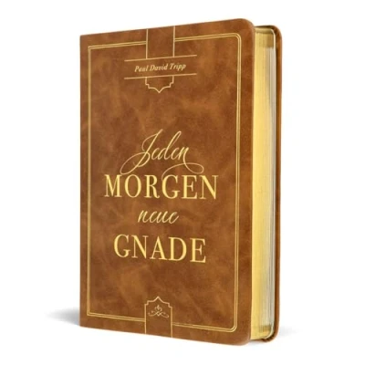 Abbildung von Jeden Morgen neue Gnade: Tägliche Andachten mit dem Evangelium im Zentrum