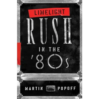 Abbildung von Limelight: Rush in the &#039;80s: ’80s (Rush Across Decades)