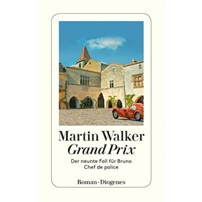 Abbildung von Grand Prix: Der neunte Fall für Bruno, Chef de police (detebe)