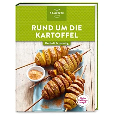 Abbildung von Meine Lieblingsrezepte: Rund um die Kartoffel: Herzhaft &amp; vielseitig Entdecken Sie Vielfalt der gesunden Knolle: Beliebte Klassiker und moderne Rezepte von Salat bis Gratin.
