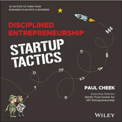 Abbildung von Disciplined Entrepreneurship Startup Tactics: 15 Tactics to Turn Your Business Plan into a