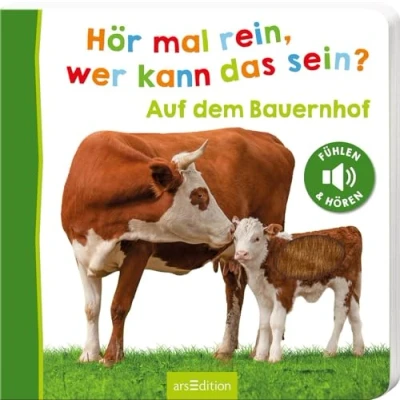 Abbildung von Hör mal rein, wer kann das sein? Auf dem Bauernhof: Streicheln und hören Hochwertiges Pappbilderbuch mit 5 Sounds Fühlelementen für Kinder ab 18 Monaten