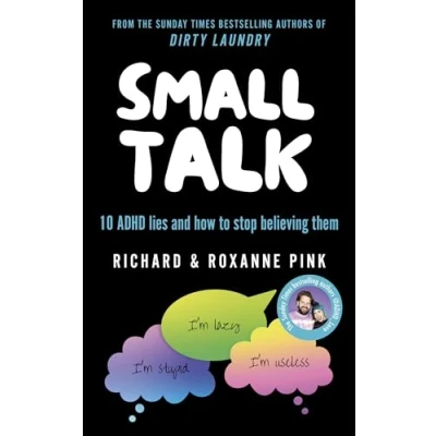 Abbildung von SMALL TALK: 10 ADHD lies and how to stop believing them the Sunday Times bestseller