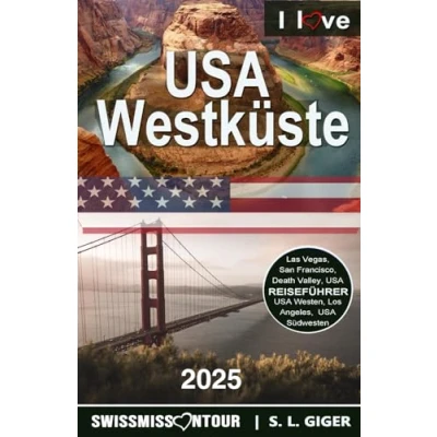 Abbildung von USA Westküste Reiseführer mit Nationalparks (Version Farbfotos): Reiseführer, Death Valley, Westen, Südwesten, ... Seattle (Swissmissontour Reiseführer)