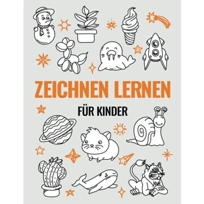 Abbildung von Zeichnen lernen für Kinder: Schritt zum Profi Zeichner! Der erfolgreichste Zeichenkurs Mädchen und Jungen
