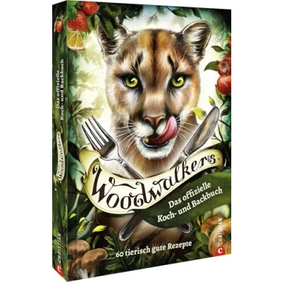 Abbildung von Woodwalkers: Das offizielle Koch und Backbuch. 60 tierisch gute Rezepte