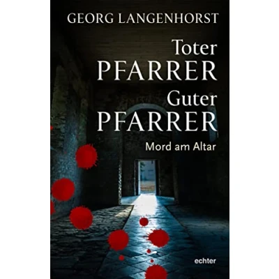 Abbildung von Toter Pfarrer Guter Pfarrer: Mord am Altar