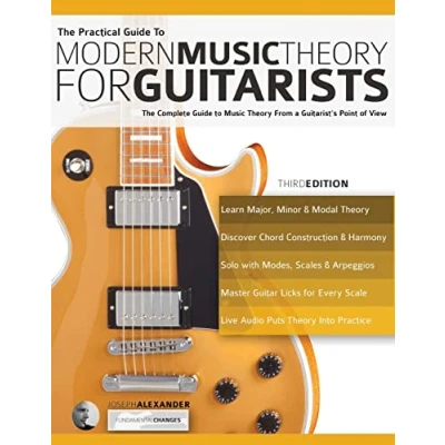 Abbildung von The Practical guide to Modern music Theory for Guitarists: complete from a guitarist&#039;s point of view (Learn Guitar and Technique)