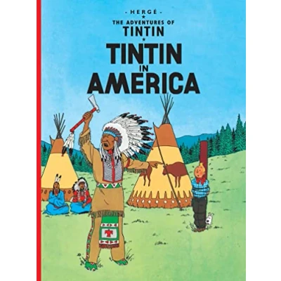 Abbildung von Tintin in America: The Official Classic Children’s Illustrated Mystery Adventure Series (The Adventures of Tintin)