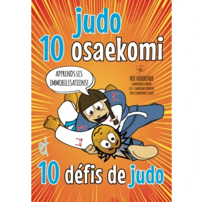Abbildung von judo 10 Osaekomi: défis de (Koka Kids en français, Band 2)