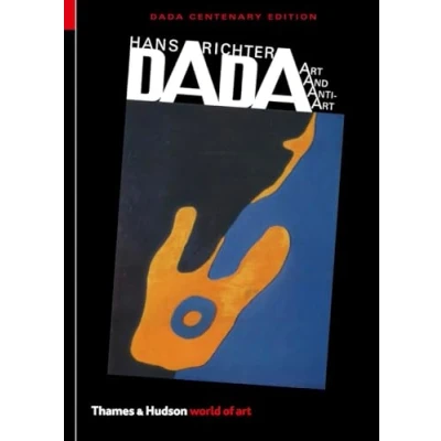 Abbildung von Dada: Art and Anti (Thames &amp; Hudson World of Art)