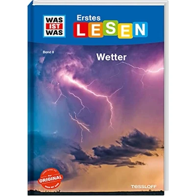Abbildung von WAS IST Erstes Lesen Band 8. Wetter / Erstlesebuch über die Entstehung des Wetters und Klimas Sachbuch für den Lesestart