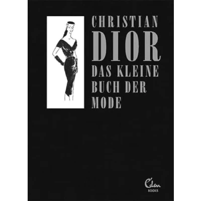 Abbildung von Das kleine Buch der Mode (Mit einem Vorwort von Melissa Drier): Sonderausgabe