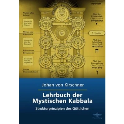 Abbildung von Lehrbuch der Mystischen Kabbala: Strukturprinzipien des Göttlichen (Philosophische Praxis Inneren Kreises, Band 4)