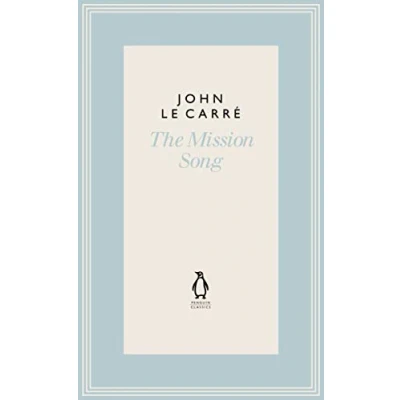 Abbildung von The Mission Song (The Penguin John le Carré Hardback Collection)