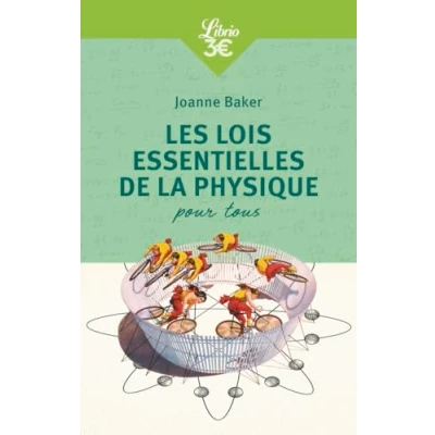 Abbildung von Les lois essentielles de la physique: pour tous