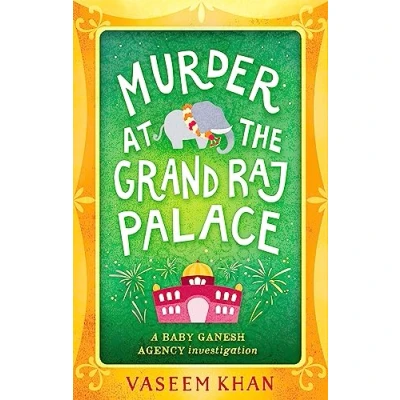 Abbildung von Murder at the Grand Raj Palace: Baby Ganesh Agency Book 4 (Baby series)