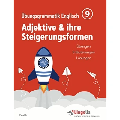 Abbildung von Lingolia Übungsgrammatik Englisch Teil 9: Adjektive und ihre Steigerungsformen