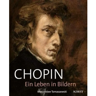 Abbildung von Chopin: Ein Leben in Bildern