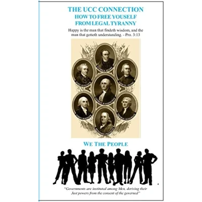 Abbildung von The UCC Connection: How To Free Yourself From Legal Tyranny