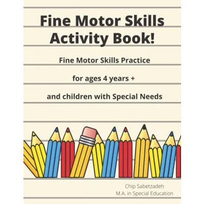 Abbildung von Fine Motor Skills Activity Book: Practice For 4 Years +
