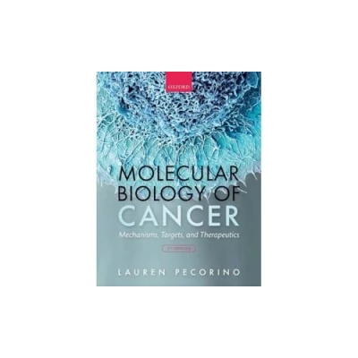 Abbildung von Molecular Biology of Cancer: Mechanisms, Targets, and Therapeutics