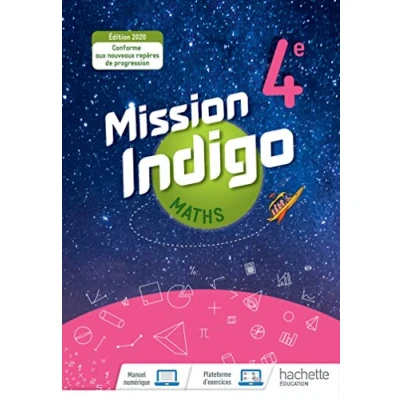 Abbildung von Mission Indigo mathématiques cycle 4 / 4ème Livre élève éd. 2020