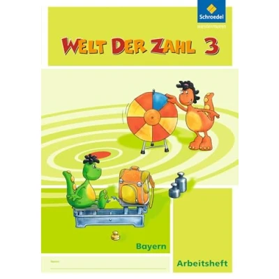 Abbildung von Welt der Zahl Ausgabe 2014 für Bayern: Arbeitsheft 3